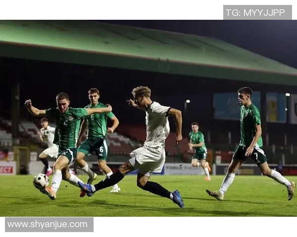 罗马尼亚U21对阵北爱尔兰U21精彩对决展望与分析